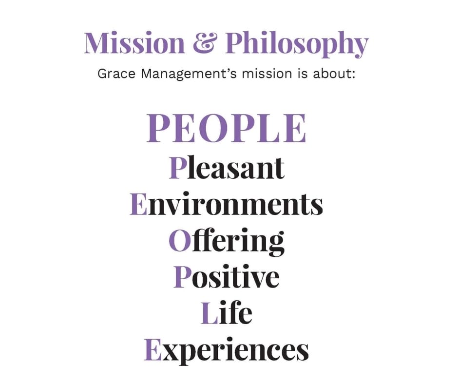 Mission statement highlighting Grace Management's focus on people, pleasant environments, and positive life experiences.